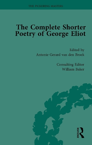 The Complete Shorter Poetry of George Eliot Vol 2.