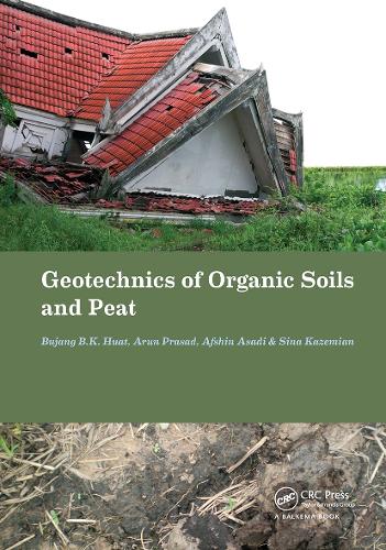 Geotechnics of Organic Soils and Peat.