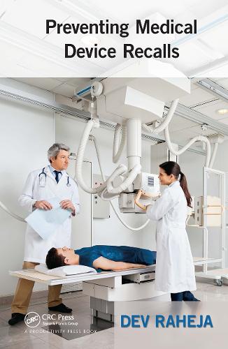 Preventing Medical Device Recalls.