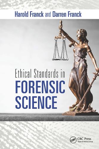 Ethical Standards in Forensic Science.