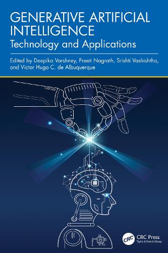 Generative Artificial Intelligence: Technology and Applications.