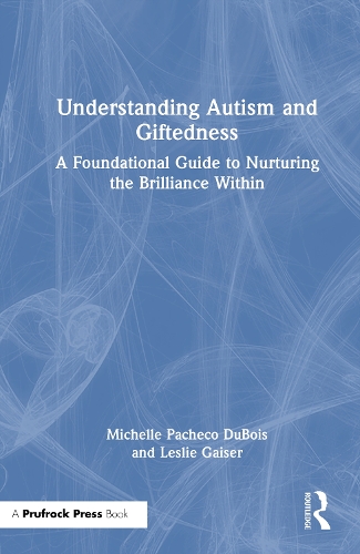 Understanding Autism and Giftedness