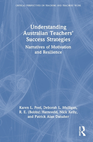 Understanding Australian Teachers' Success Strategies