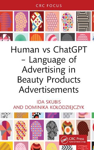 Human vs ChatGPT - Language of Advertising in Beauty Products Advertisements.