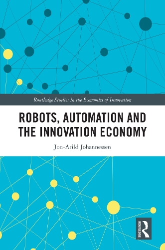 Robots, Automation and the Innovation Economy.