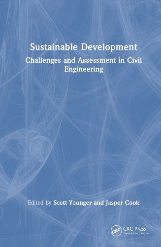 Sustainable Development: Challenges and Assessment in Civil Engineering.