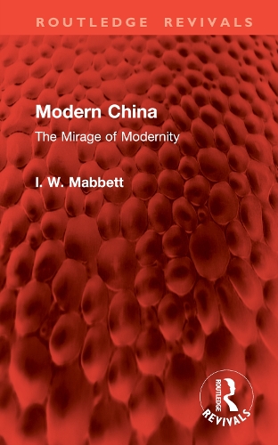 Modern China: The Mirage of Modernity.