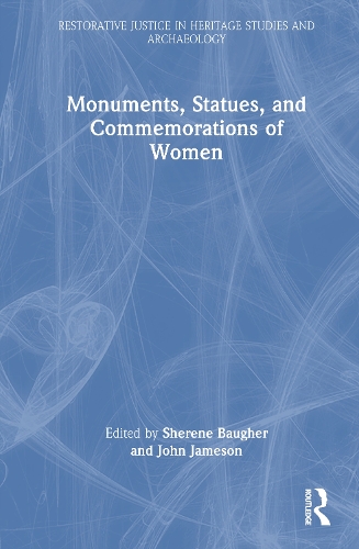 Monuments, Statues, and Commemorations of Women.