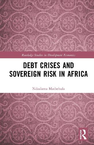 Debt Crises and Sovereign Risk in Africa.