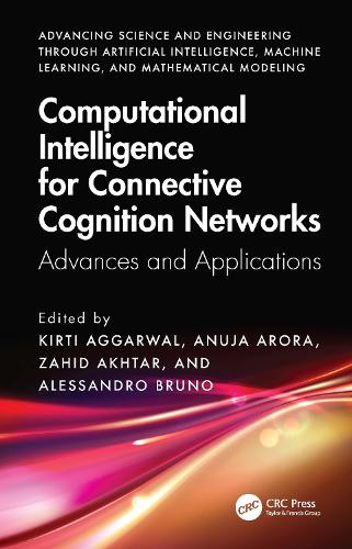 Computational Intelligence for Connective Cognition Networks: Advances and Applications.