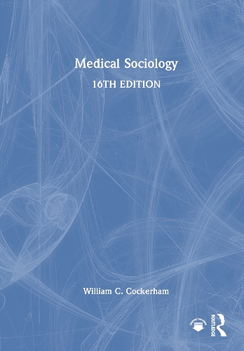 Medical Sociology.