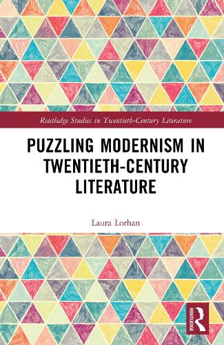 Puzzling Modernism in Twentieth-Century Literature.