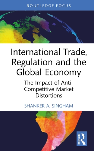 International Trade, Regulation and the Global Economy