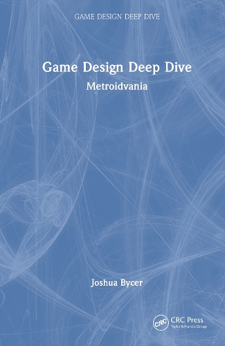Game Design Deep Dive: Metroidvania.