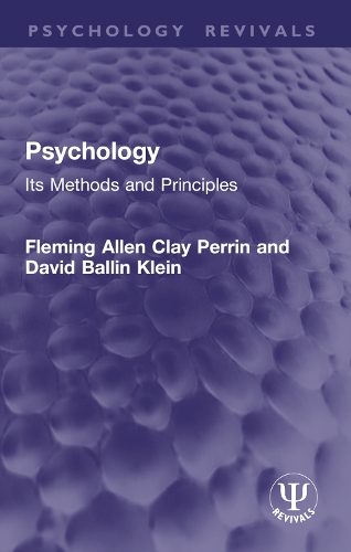 Psychology: Its Methods and Principles.