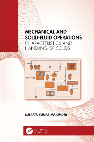 Mechanical and Solid-Fluid Operations: Characteristics and Handling of Solids.