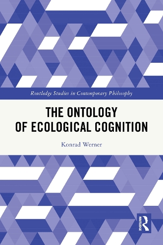 The Ontology of Ecological Cognition.