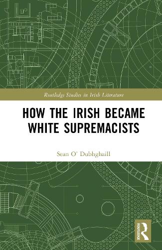 How the Irish Became White Supremacists.