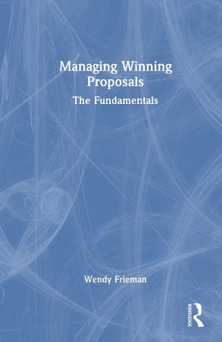 Managing Winning Proposals: The Fundamentals.