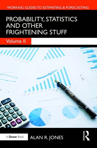 Probability, Statistics and Other Frightening Stuff.