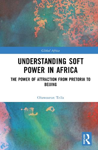Understanding Soft Power in Africa