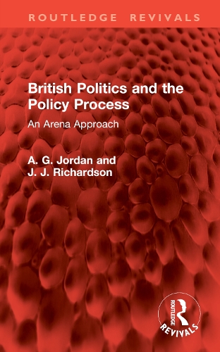 British Politics and the Policy Process: An Arena Approach.