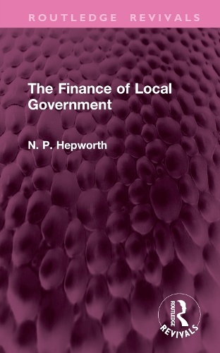 The Finance of Local Government.