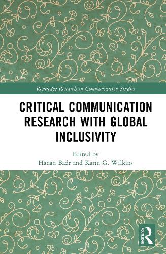 Critical Communication Research with Global Inclusivity.