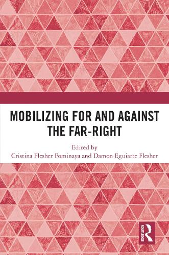 Mobilizing for and against the Far-Right.