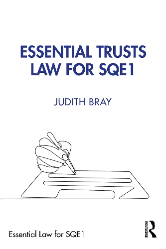 Essential Trusts Law for SQE1.