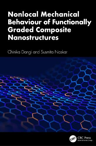 Nonlocal Mechanical Behaviour of Functionally Graded Composite Nanostructures.