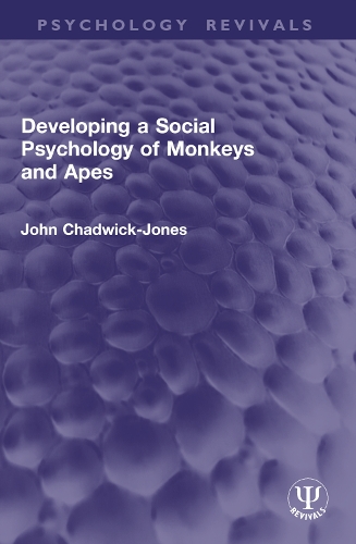 Developing a Social Psychology of Monkeys and Apes.