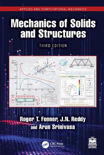 Mechanics of Solids and Structures. 3rd edition