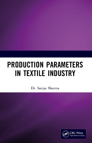 Production Parameters in Textile Industry.