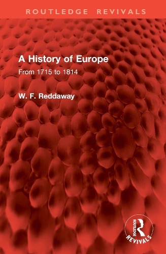 A History of Europe: From 1715 to 1814.