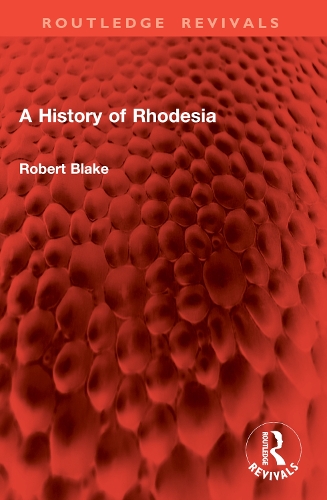 A History of Rhodesia.