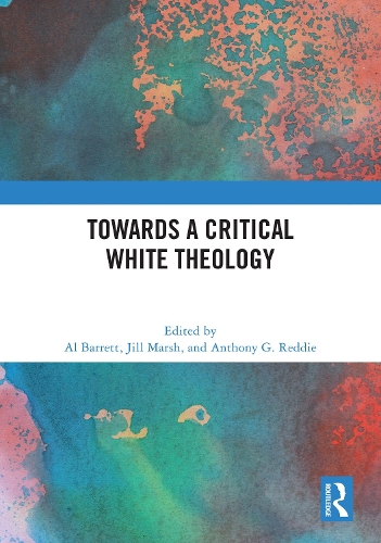 Towards a Critical White Theology.