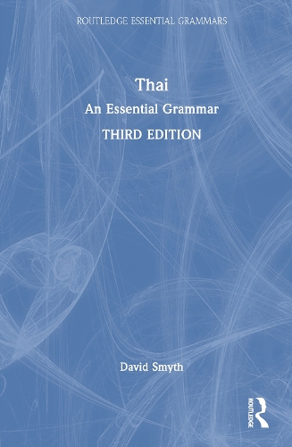 Thai: An Essential Grammar. 3rd edition