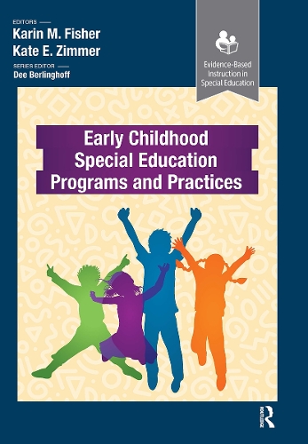Early Childhood Special Education Programs and Practices.