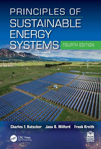 Principles of Sustainable Energy Systems. 4th edition