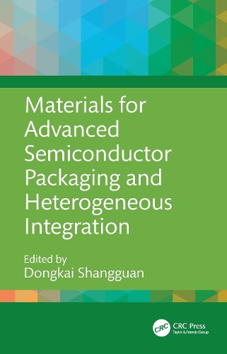 Materials for Advanced Semiconductor Packaging and Heterogeneous Integration.