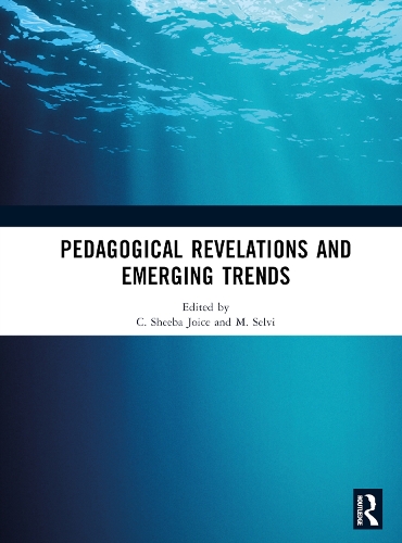 Pedagogical Revelations and Emerging Trends.