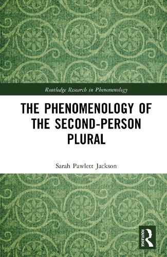 The Phenomenology of the Second-Person Plural.