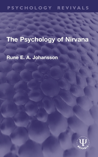 The Psychology of Nirvana.