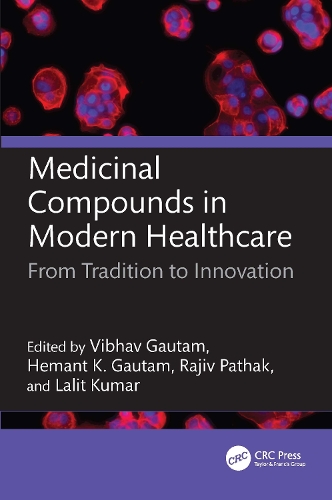 Medicinal Compounds in Modern Healthcare: From Tradition to Innovation.