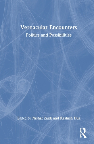 Vernacular Encounters