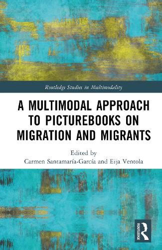 A Multimodal Approach to Picturebooks on Migration and Migrants.