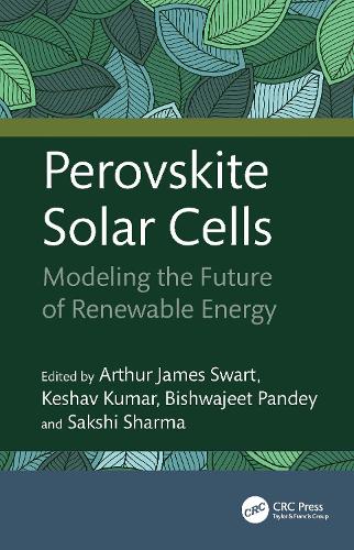 Perovskite Solar Cells: Modeling the Future of Renewable Energy.