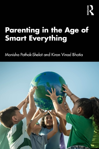 Parenting in the Age of Smart Everything.