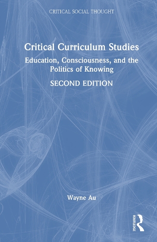 Critical Curriculum Studies